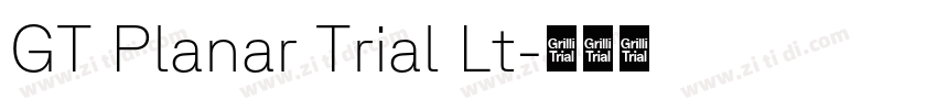 GT Planar Trial Lt字体转换 GT Planar Trial Lt字体转换
